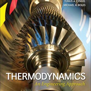 Thermodynamics: An Engineering Approach ??? 8th Edition