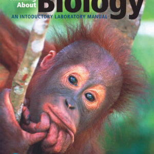 Thinking About Biology: An Introductory Lab Manual, 6th Edition