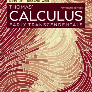 Thomas' Calculus: Early Transcendentals, 15th Edition