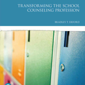 Transforming the School Counseling Profession, 5th Edition