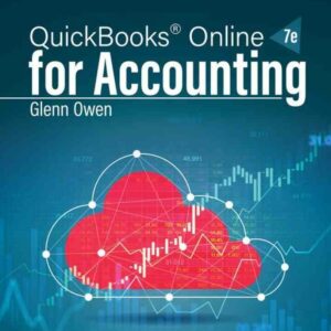 Using QuickBooks for Online for Accounting 2024, 7th Edition