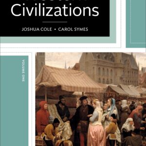 Western Civilizations: Their History & Their Culture (Nineteenth Edition)  (Vol. 1)