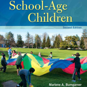 Working with School-Age Children, 2nd Edition