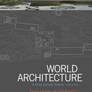 World Architecture: A Cross-Cultural History, 2nd Edition